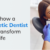 Know How A Cosmetic Dentist Can Transform Your Life