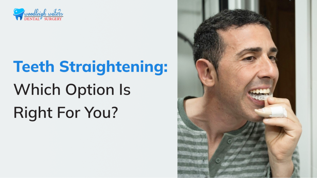 Teeth Straightening: Choose the Best Option for You