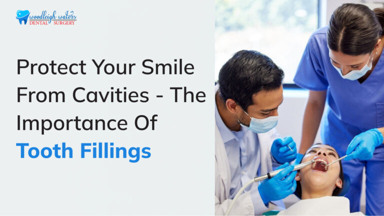 Protect Your Smile from Cavities - The Importance of Tooth Fillings